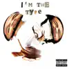 Trae 'Nem - I'm the Type (feat. Jai Tha Don) [Remix] - Single